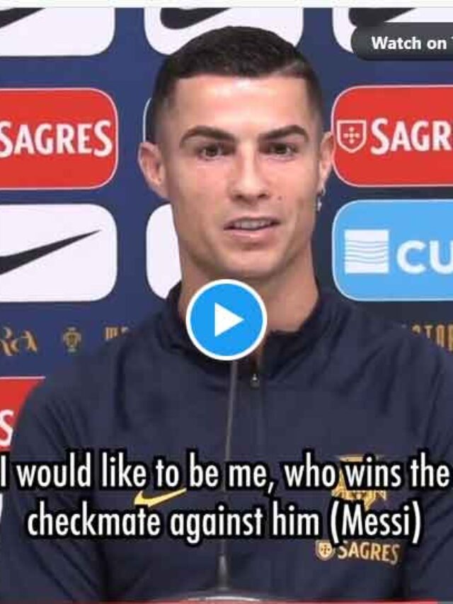 Cristiano Ronaldo Says he wants to checkemate leo messi